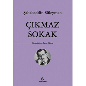 Çıkmaz Sokak Şahabettin Süleyman