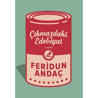 Çıkmazdaki Edebiyat Feridun Andaç