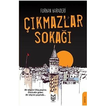 Çıkmazlar Sokağı - Furkan Karaderi