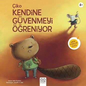 Çiko Kendine Güvenmeyi Öğreniyor - Beth Bracken