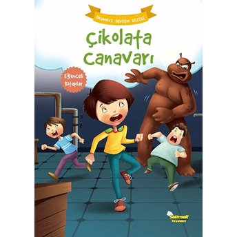 Çikolata Canavarı - Okumayı Sevdim Dizisi Kolektif