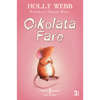 Çikolata Fare Holly Webb