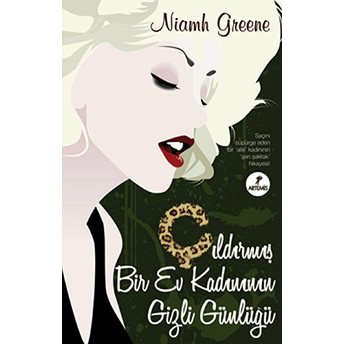 Çıldırmış Bir Ev Kadınının Gizli Günlüğü Niamh Greene