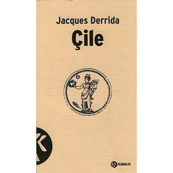 Çile Jacques Derrida