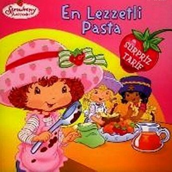 Çilek Kız - En Lezzetli Pasta Monique Z. Stephens