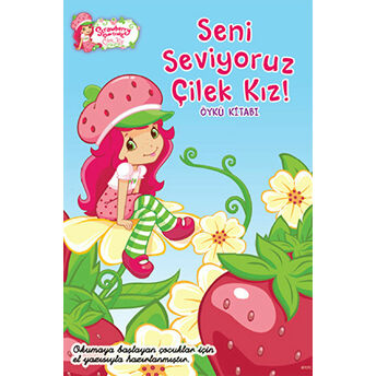 Çilek Kız - Seni Seviyoruz Çilek Kız Kolektif