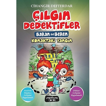 Çılgın Dedektifler Baran Ile Beren - Konaktaki Yangın Cihangir Defterdar