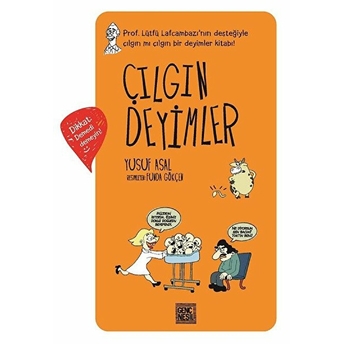 Çılgın Deyimler Yusuf Asal