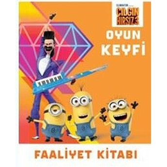 Çılgın Hırsız 3 - Oyun Keyfi Faaliyet Kitabı Kolektif