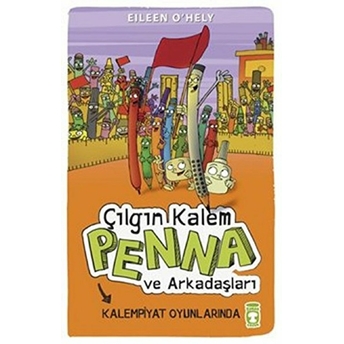 Çılgın Kalem Penna Ve Arkadaşları - Kalempiyat Oyunlarında Eileen O'hely