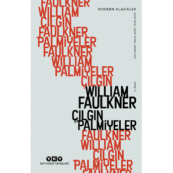 Çılgın Palmiyeler William Faulkner