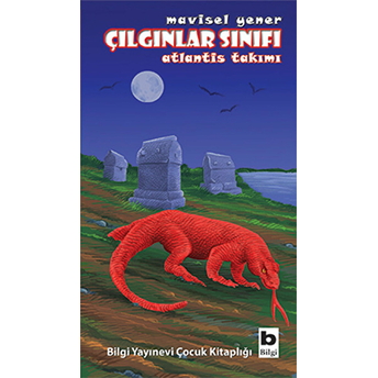 Çılgınlar Sınıfı - Atlantis Takımı Mavisel Yener