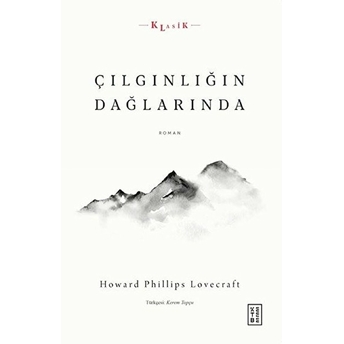 Çılgınlığın Dağlarında Howard Phillips Lovecraft