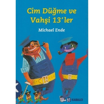 Cim Düğme Vahşi 13'Ler Michael Ende