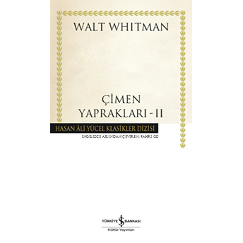 Çimen Yaprakları 2 - Hasan Ali Yücel Klasikleri Walt Whitman