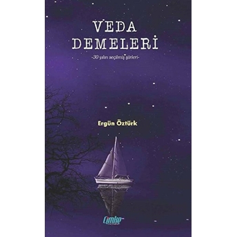 Çimke Yayınevi Veda Demeleri - Ergün Öztürk