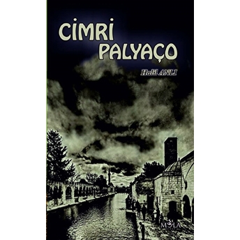 Cimri Palyaço Halil Anlı