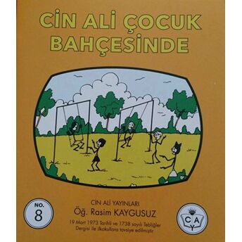 Cin Ali Çocuk Bahçesinde Rasim Kaygusuz