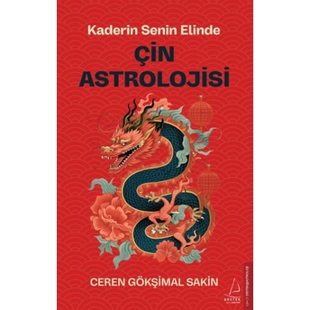 Çin Astrolojisi Ceren Gökşimal Sakin