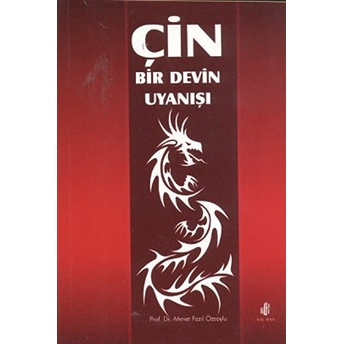 Çin - Bir Devin Uyanışı