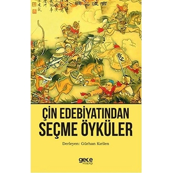 Çin Edebiyatından Seçme Öyküler