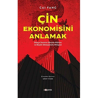 Çin Ekonomisini Anlamak Caı Fang