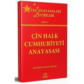 Çin Halk Cumhuriyeti Anayasası Halil Çeçen