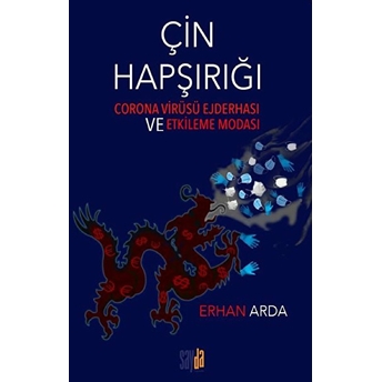 Çin Hapşırığı - Erhan Arda