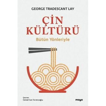 Çin Kültürü George Tradescant Lay