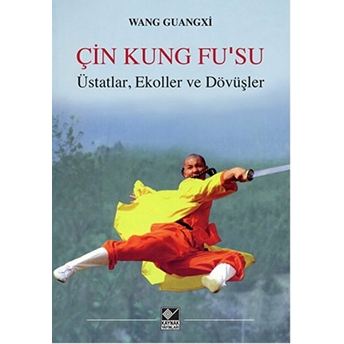 Çin Kung Fusu Üstatlar, Ekoller Ve Dövüşler Wang Guangxi