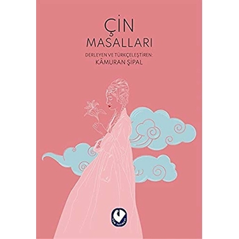 Çin Masalları Kâmuran Şipal