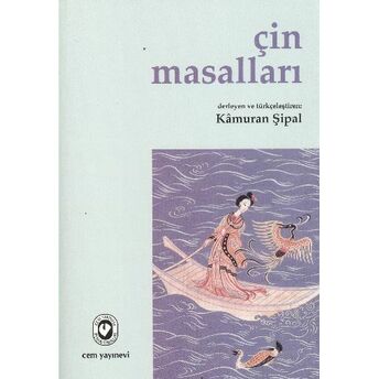 Çin Masalları Kamuran Şipal