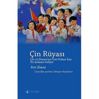 Çin Rüyası