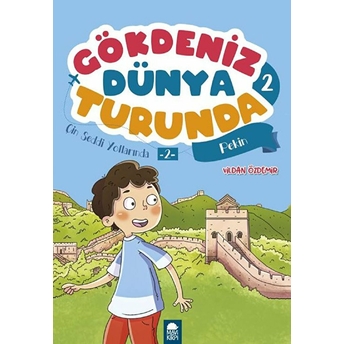 Çin Seddi Yollarında 2 Pekin - Gökdeniz Dünya Turunda 2 Vildan Özdemir