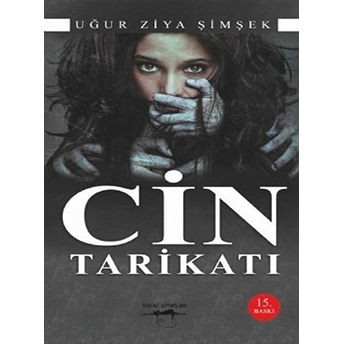 Cin Tarikatı - Uğur Ziya Şimşek