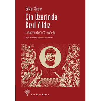 Çin Üzerinde Kızıl Yıldız Edgar Snow