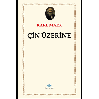 Çin Üzerine Karl Marx