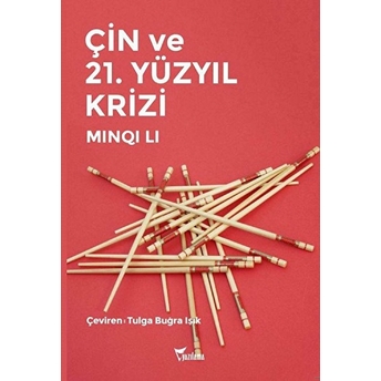 Çin Ve 21. Yüzyıl Krizi Minqi Li