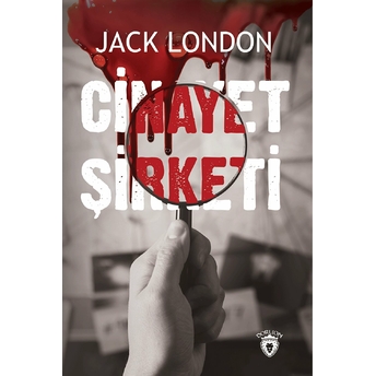 Cinayet Şirketi Jack London