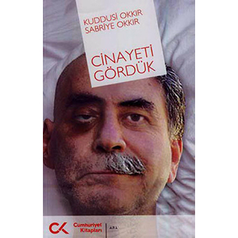 Cinayeti Gördük