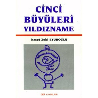 Cinci Büyüleri Yıldızname Ismet Zeki Eyüboğlu