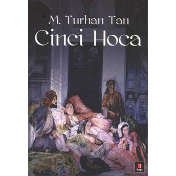 Cinci Hoca M. Turhan Tan