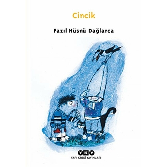 Cincik Fazıl Hüsnü Dağlarca