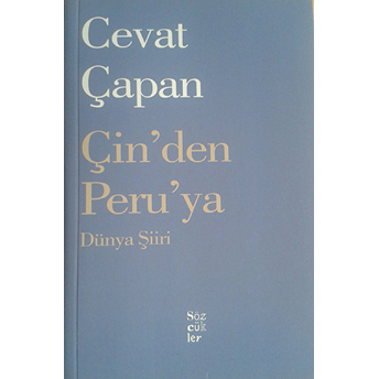 Çin'den Peru'ya Dünya Şiiri Cevat Çapan