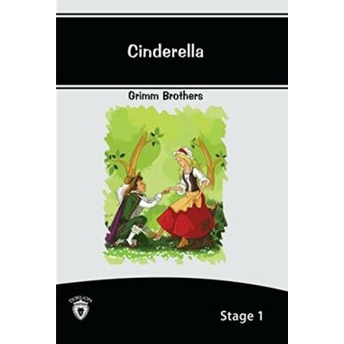 Cinderella - Stage 1 Grimm Brothers