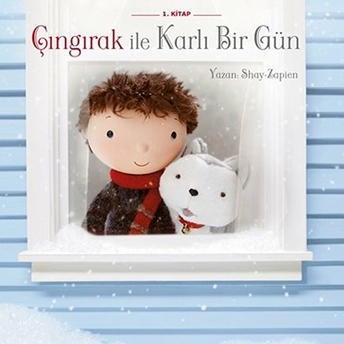 Çıngırak Ile Karlı Bir Gün 1. Kitap Shay- Zapien