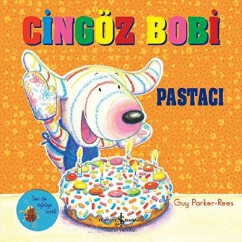 Cingöz Bobi Pastacı Guy Parker-Rees