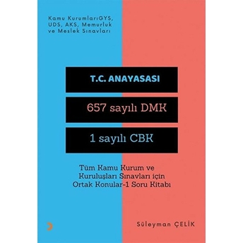 Cinius Yayınları Tüm Kamu Kurum Ve Kuruluşları Sınavları Için Ortak Konular 1 Soru Kitabı