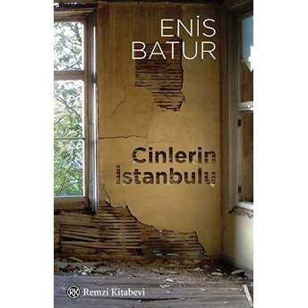 Cinlerin Istanbulu Enis Batur