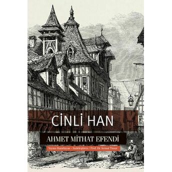 Cinli Han Ahmet Mithat Efendi